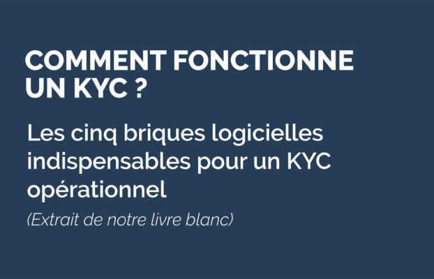 Comment fonctionne un KYC ?